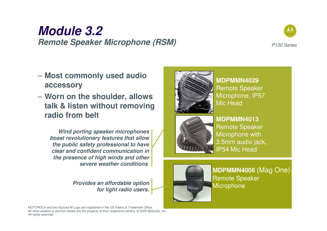 Motorola P100 manual Remote Speaker Microphone RSM, Provides an affordable option for light radio users 