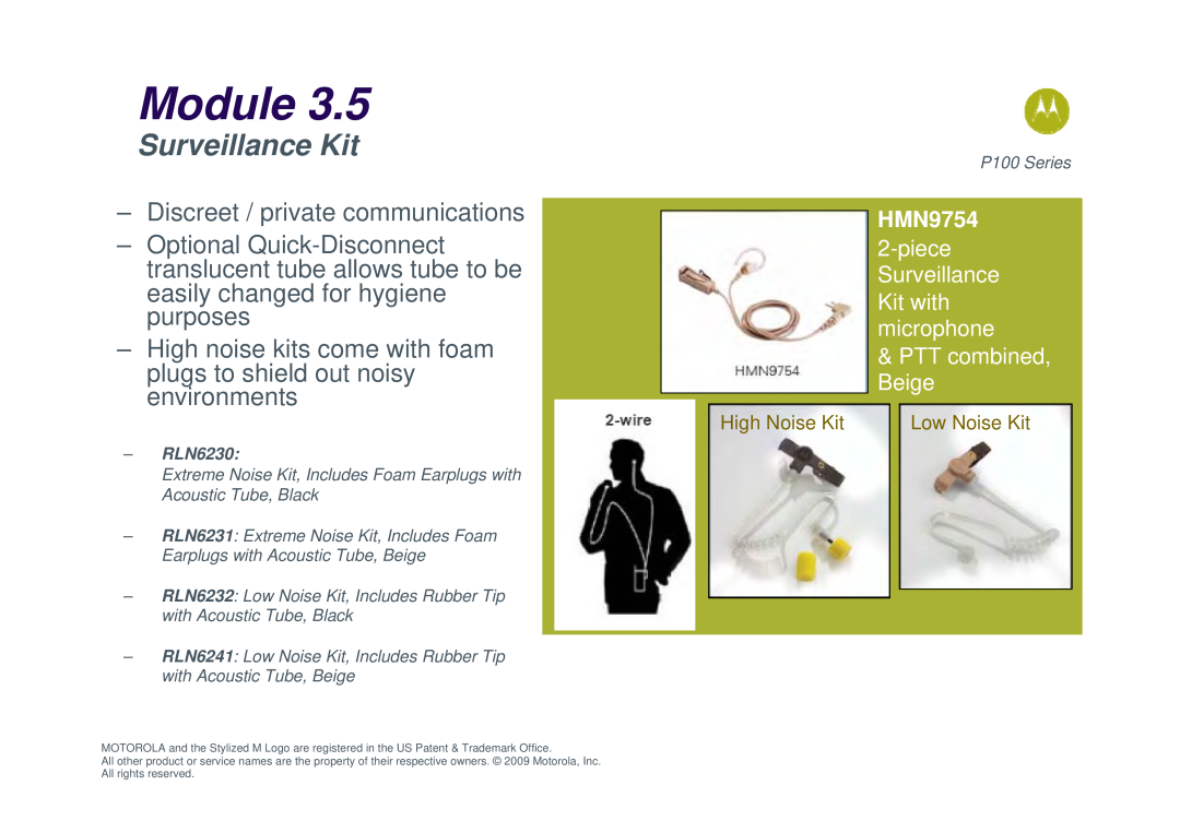 Motorola P100 Surveillance Kit, Discreet / private communications, Module, HMN9754, High Noise Kit, Low Noise Kit, RLN6230 