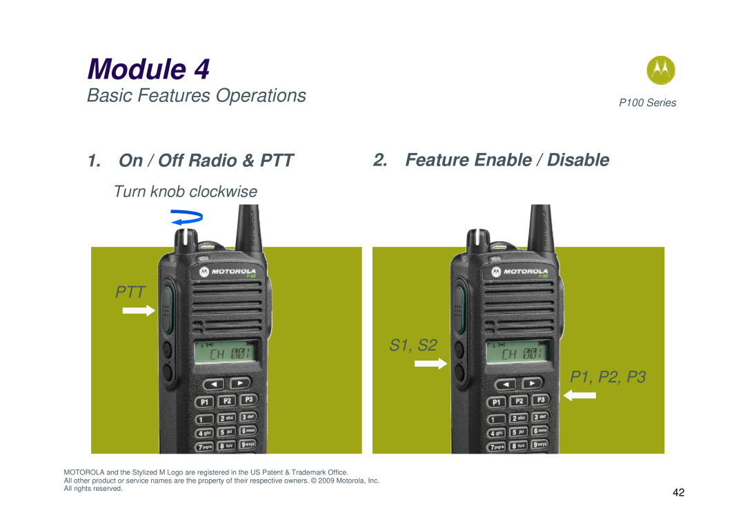 Motorola P100 manual Basic Features Operations, Turn knob clockwise PTT S1, S2 P1, P2, P3, Module, On / Off Radio & PTT 