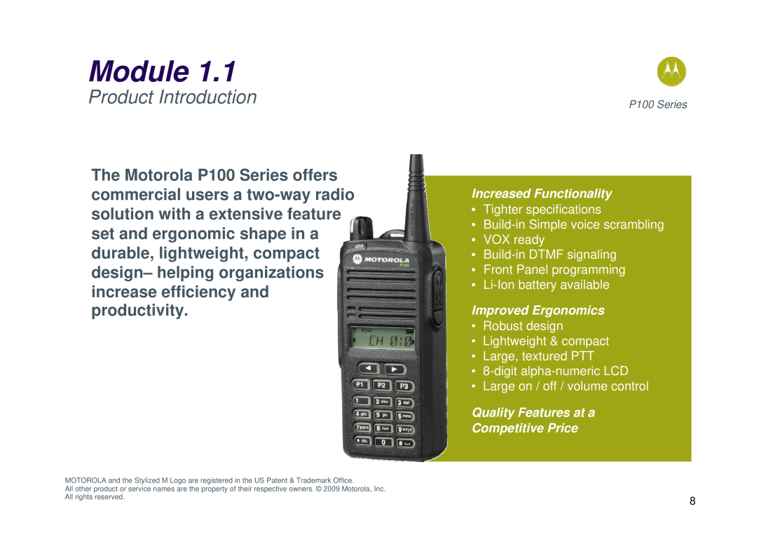 Motorola P100 manual Product Introduction, Module, Increased Functionality, Improved Ergonomics 
