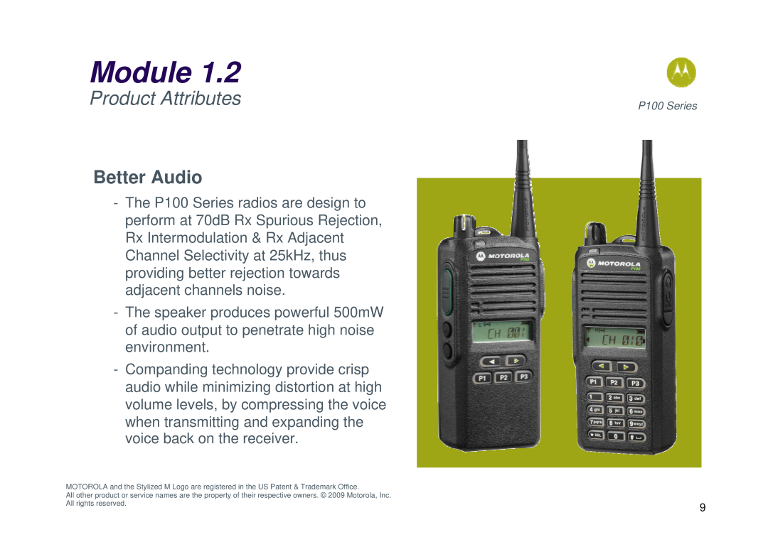 Motorola P100 manual Product Attributes, Better Audio, Module 