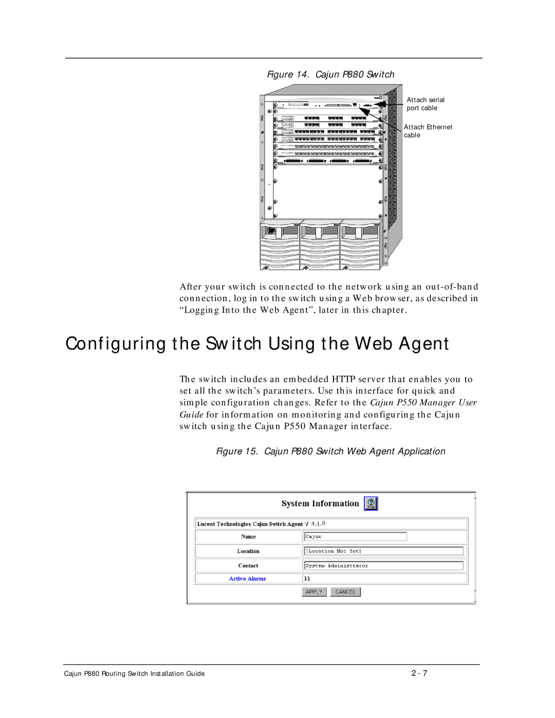 Motorola manual Configuring the Switch Using the Web Agent, Cajun P880 Switch 