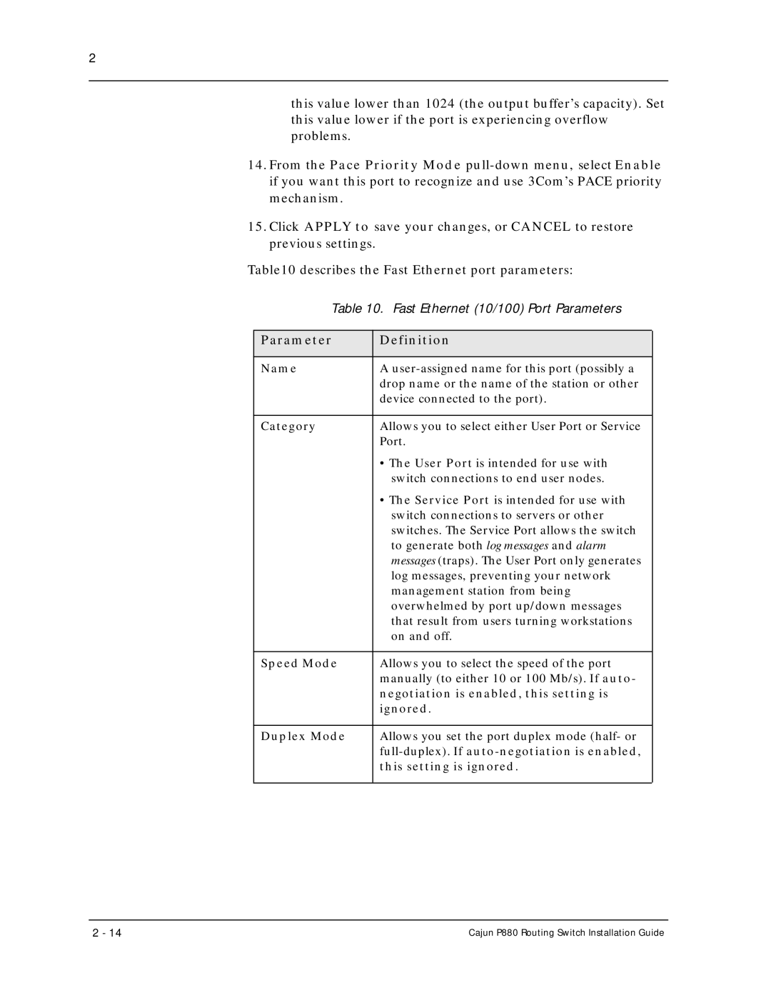 Motorola P880 manual Speed Mode, Negotiation is enabled, this setting is, Ignored, Duplex Mode, This setting is ignored 