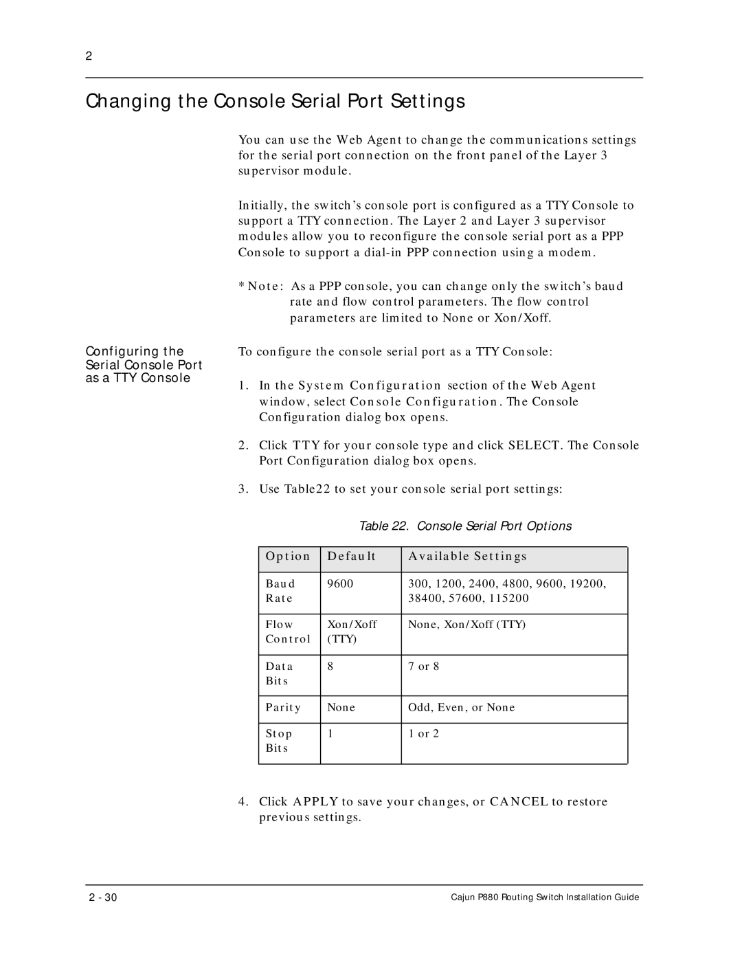 Motorola P880 manual Changing the Console Serial Port Settings, Configuring Serial Console Port As a TTY Console 