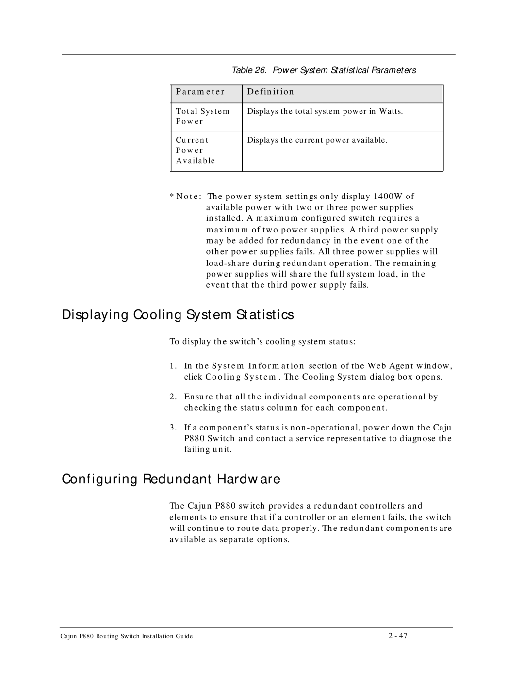 Motorola P880 manual Displaying Cooling System Statistics, Configuring Redundant Hardware 