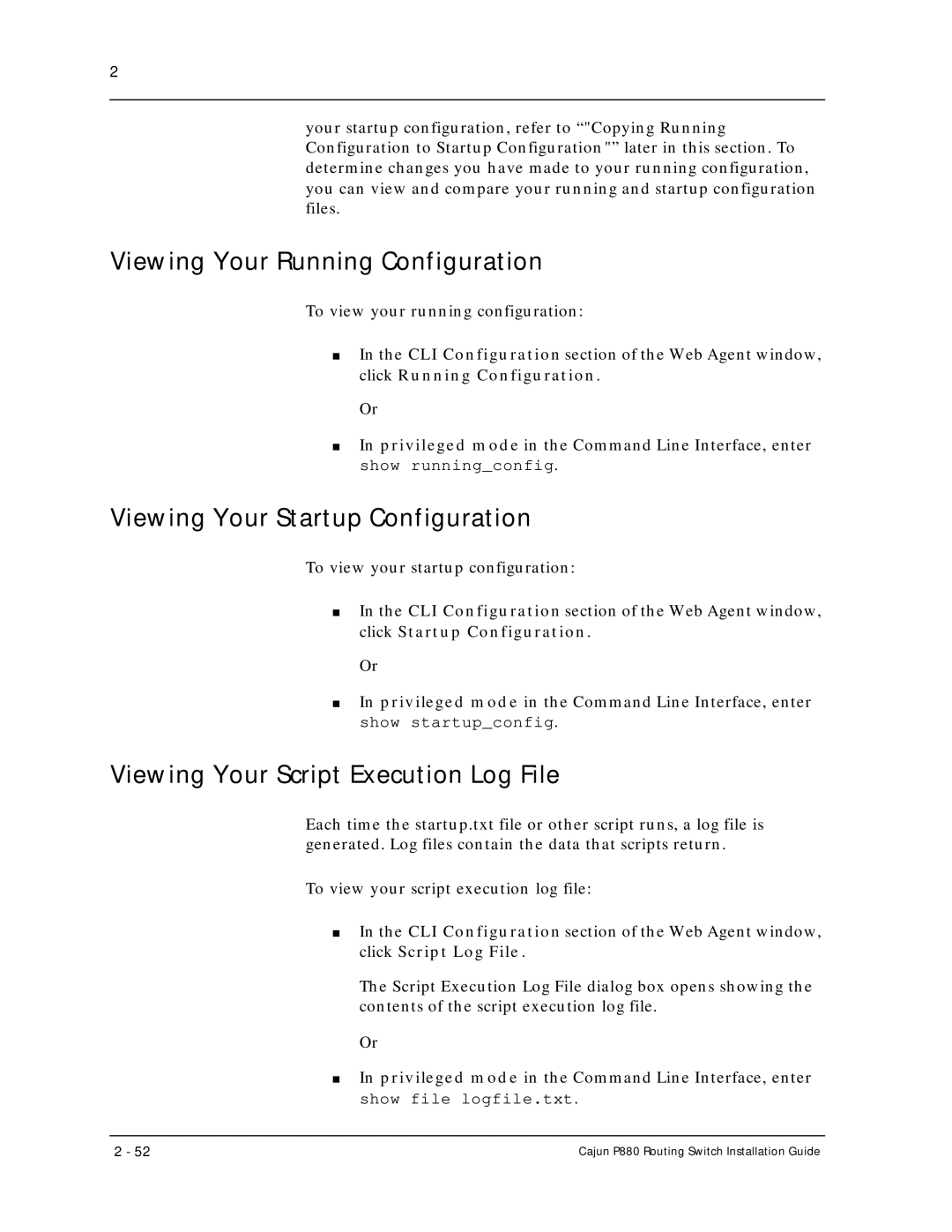 Motorola P880 manual Viewing Your Running Configuration, Viewing Your Startup Configuration 