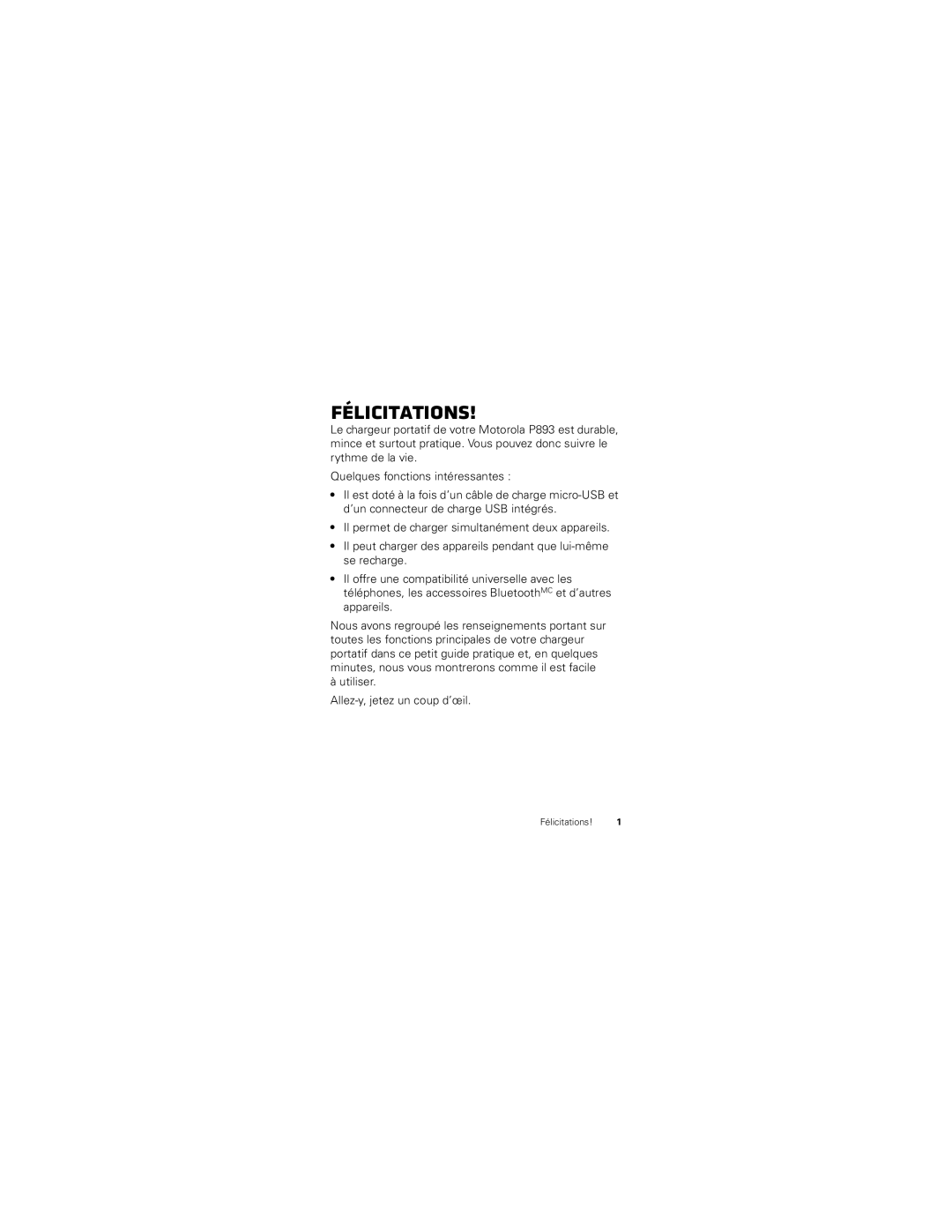 Motorola P893 manual Félicitations 