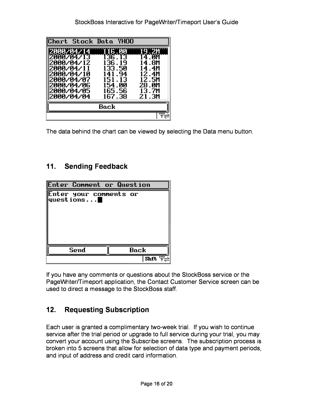 Motorola P930 Series manual Sending Feedback, Requesting Subscription, Page 16 of 