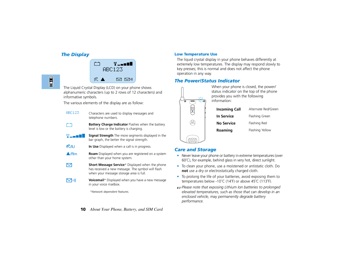 Motorola PCS telephone manual Display, Power/Status Indicator, Care and Storage, Low Temperature Use 