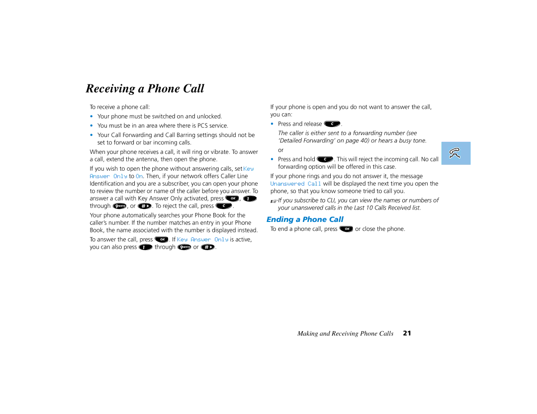 Motorola PCS telephone manual Receiving a Phone Call, Ending a Phone Call 