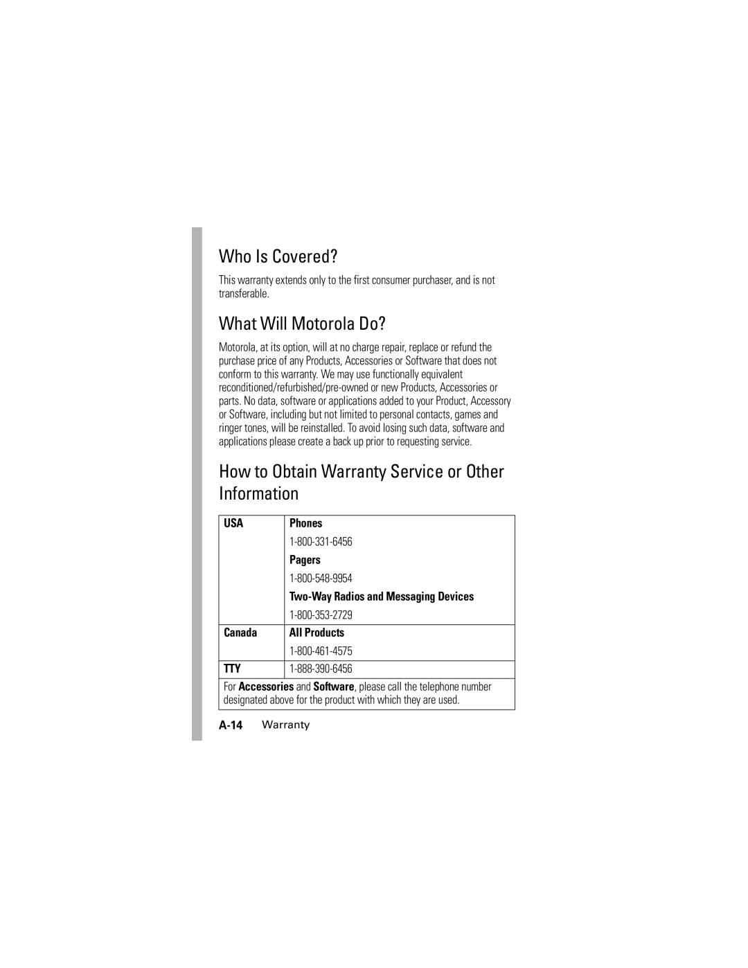 Motorola PEBL U6 manual Who Is Covered?, What Will Motorola Do?, How to Obtain Warranty Service or Other Information 