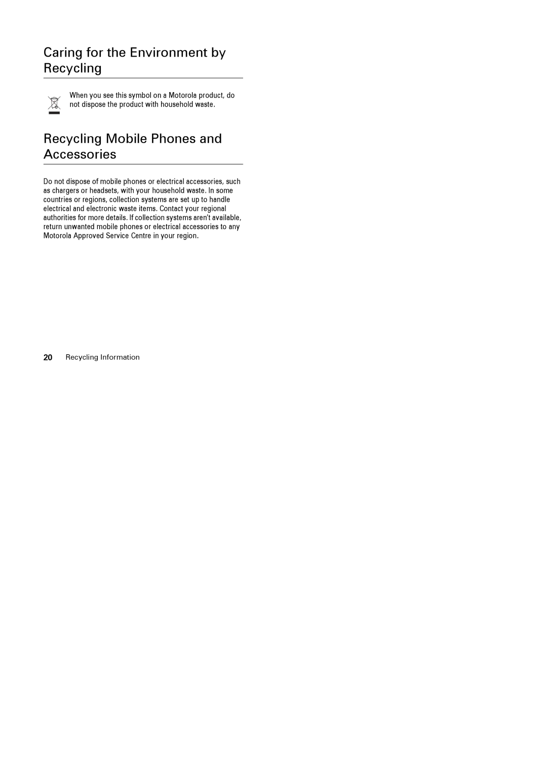 Motorola PEBL manual Caring for the Environment by Recycling 