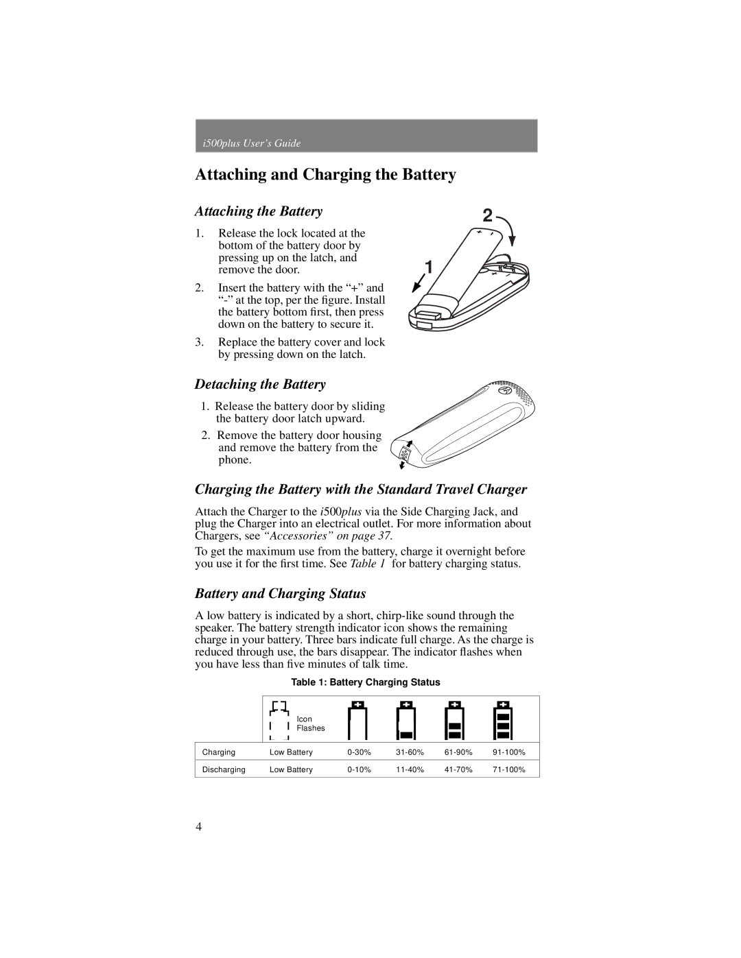 Motorola Phone i500plus manual Attaching and Charging the Battery, Attaching the Battery, Detaching the Battery 