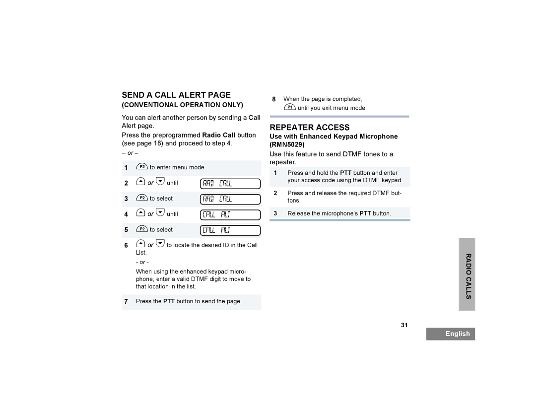 Motorola PM400 manual Send a Call Alert, Repeater Access, Use with Enhanced Keypad Microphone RMN5029 