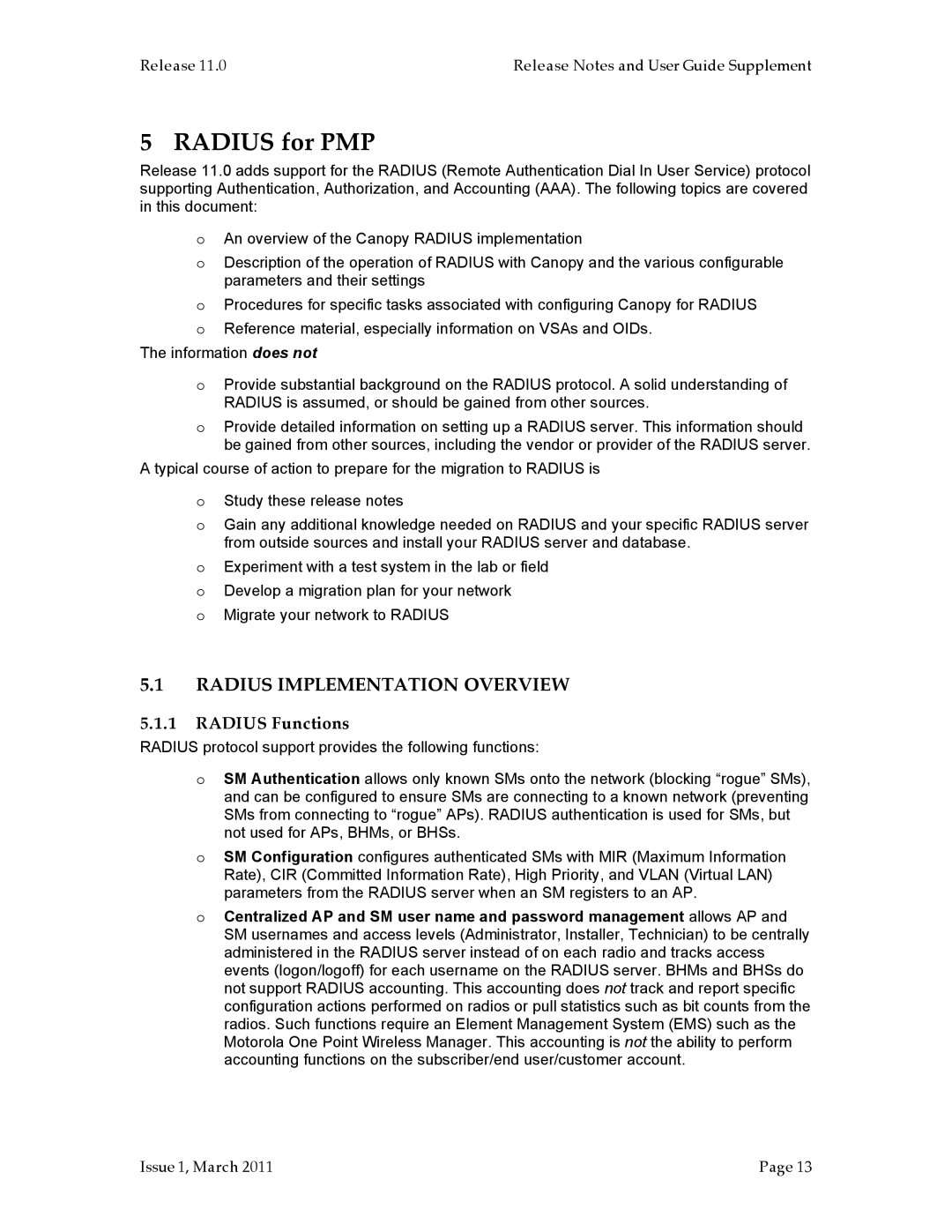 Motorola PMP 400, PMP 100, PTP 200 (OFDM, PTP 100 (FSK) Radius for PMP, Radius Implementation Overview, Radius Functions 