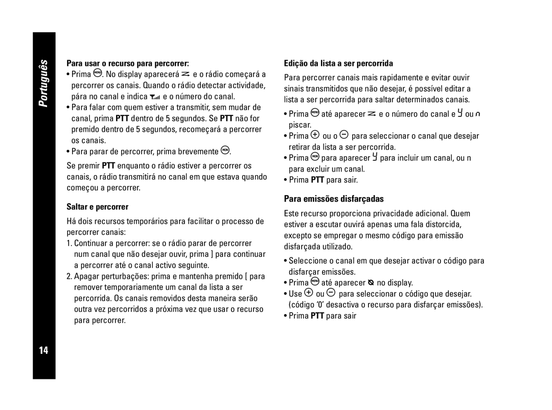 Motorola PMR446, CLS446 specifications Para emissões disfarçadas, Para usar o recurso para percorrer, Saltar e percorrer 