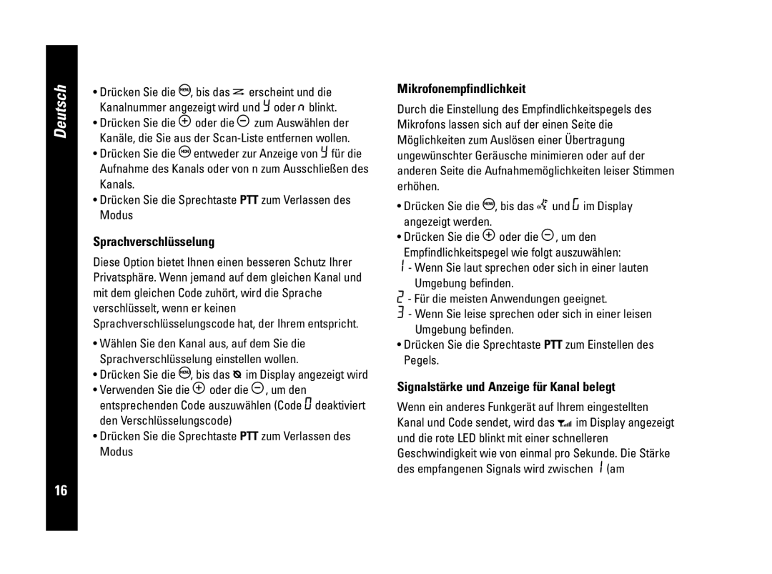 Motorola PMR446, CLS446 Sprachverschlüsselung, Mikrofonempfindlichkeit, Signalstärke und Anzeige für Kanal belegt 