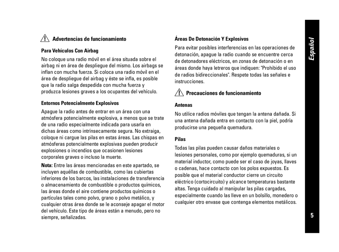 Motorola CLS446, PMR446 specifications Advertencias de funcionamiento, Precauciones de funcionamiento 