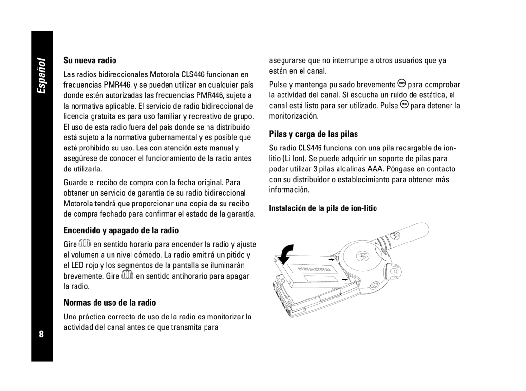 Motorola PMR446 Su nueva radio, Encendido y apagado de la radio, Normas de uso de la radio, Pilas y carga de las pilas 