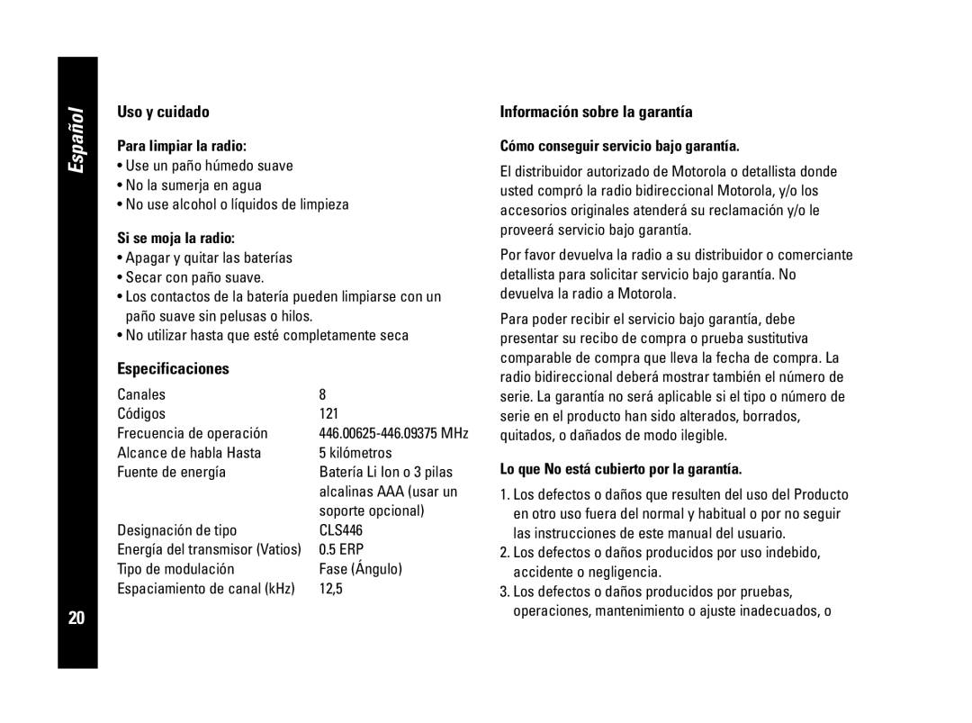 Motorola PMR446, CLS446 specifications Uso y cuidado, Especificaciones, Información sobre la garantía 