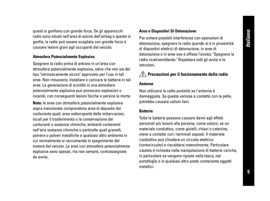 Motorola CLS446, PMR446 specifications Atmosfera Potenzialmente Esplosiva, Aree e Dispositivi Di Detonazione, Batterie 