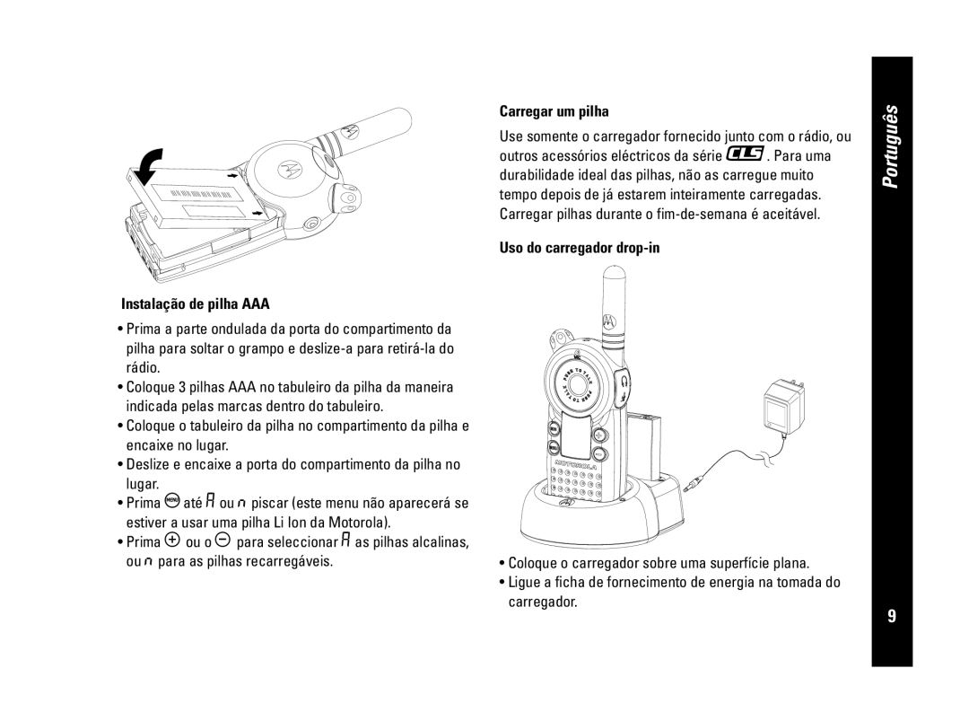 Motorola CLS446, PMR446 specifications Instalação de pilha AAA, Carregar um pilha, Uso do carregador drop-in, Português 