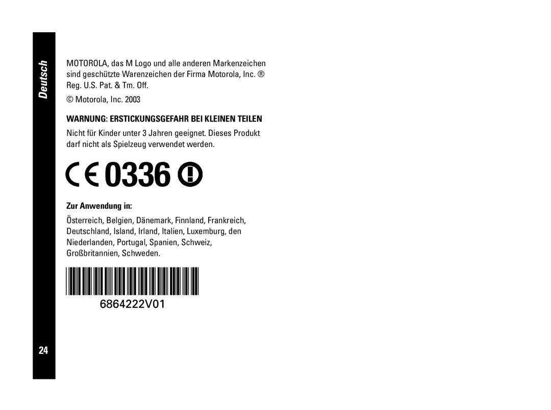 Motorola PMR446, CLS446 Warnung Erstickungsgefahr Bei Kleinen Teilen, Zur Anwendung in, 0336, Deutsch, Motorola, Inc 