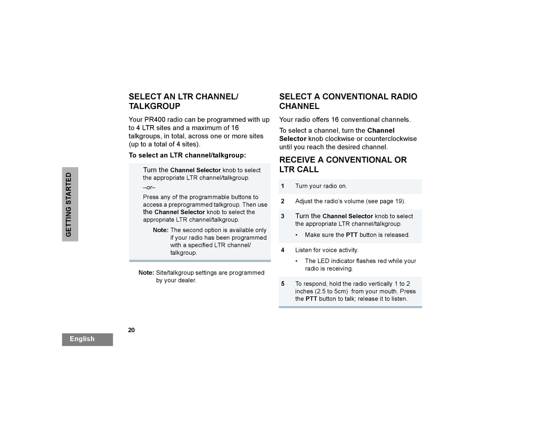 Motorola PR400 Select AN LTR CHANNEL/ Talkgroup, Select a Conventional Radio Channel, Receive a Conventional or LTR Call 