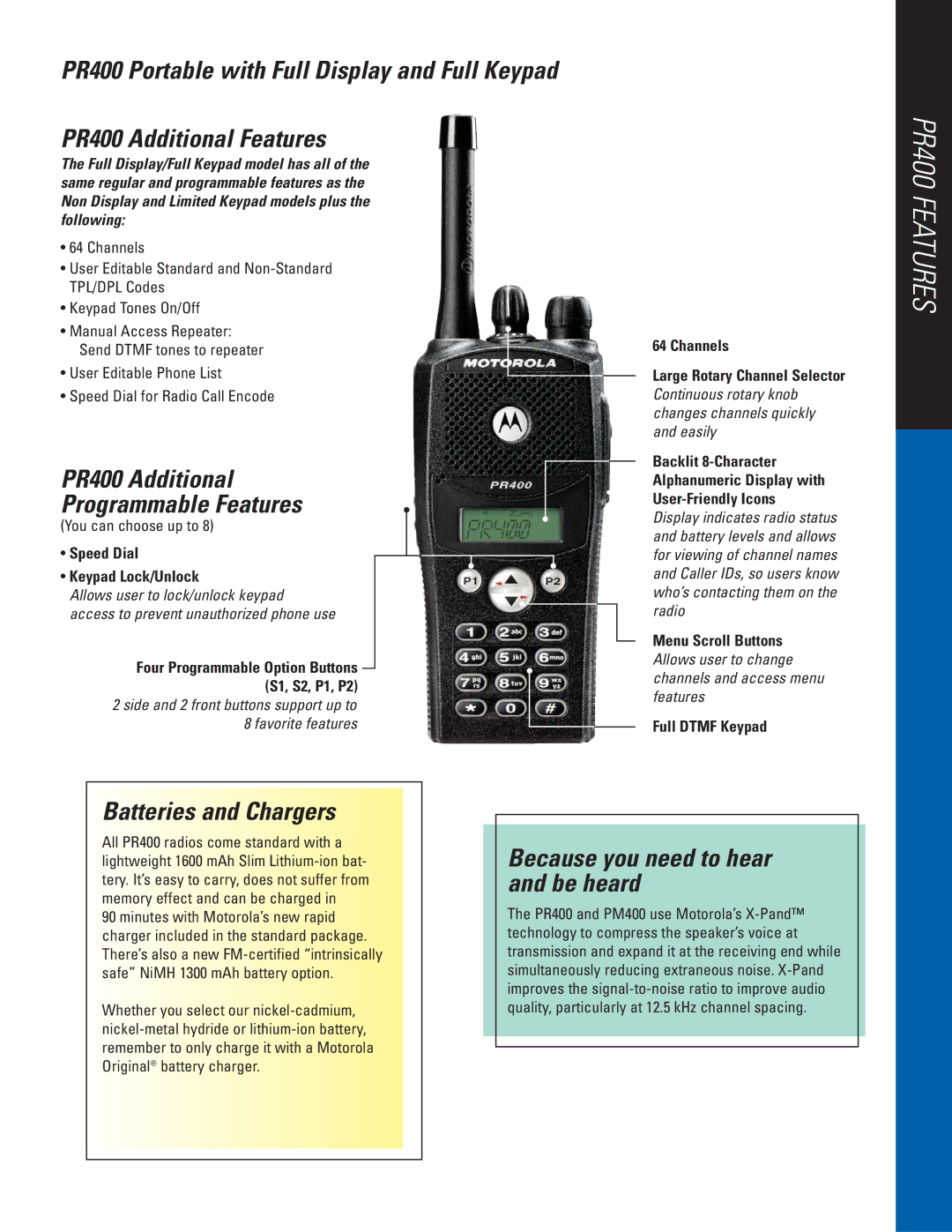 Motorola PR400 manual Batteries and Chargers, Because you need to hear and be heard, Speed Dial Keypad Lock/Unlock 