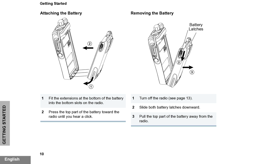 Motorola PR860 manual Attaching the Battery Removing the Battery 