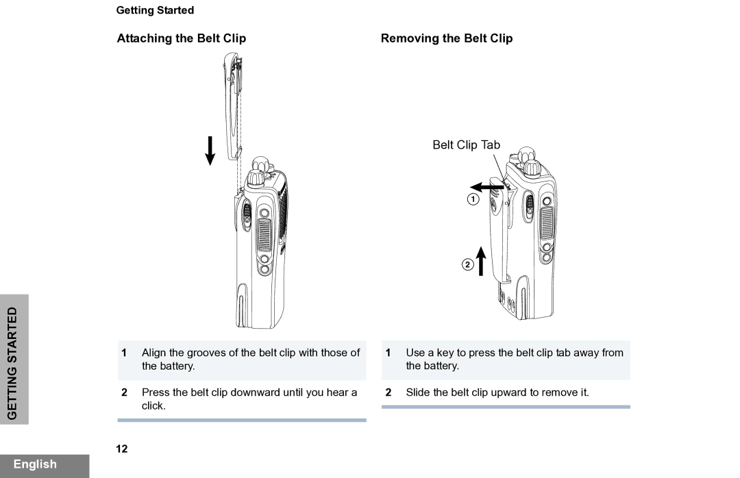 Motorola PR860 manual Attaching the Belt Clip Removing the Belt Clip 