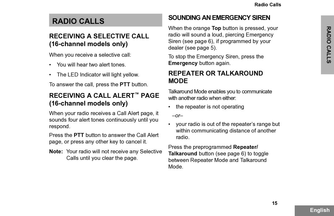 Motorola PR860 manual Radio Calls, Sounding AN Emergency Siren, Repeater or Talkaround Mode 