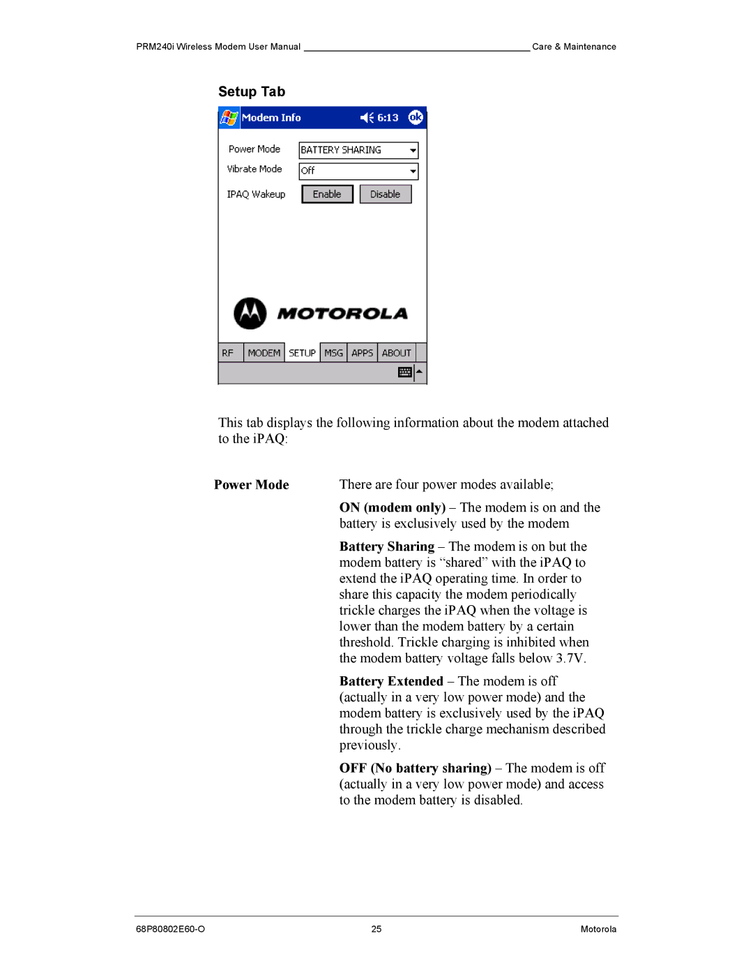 Motorola PRM240 i user manual Setup Tab, Power Mode, OFF No battery sharing The modem is off 