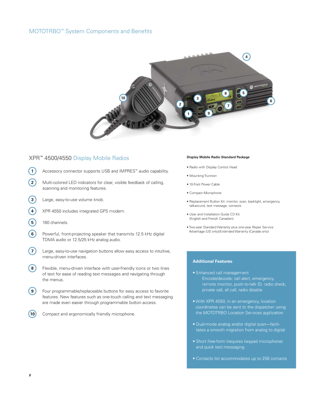 Motorola Professional Digital Two-Way Radio System brochure Accessory connector supports USB and Impres audio capability 