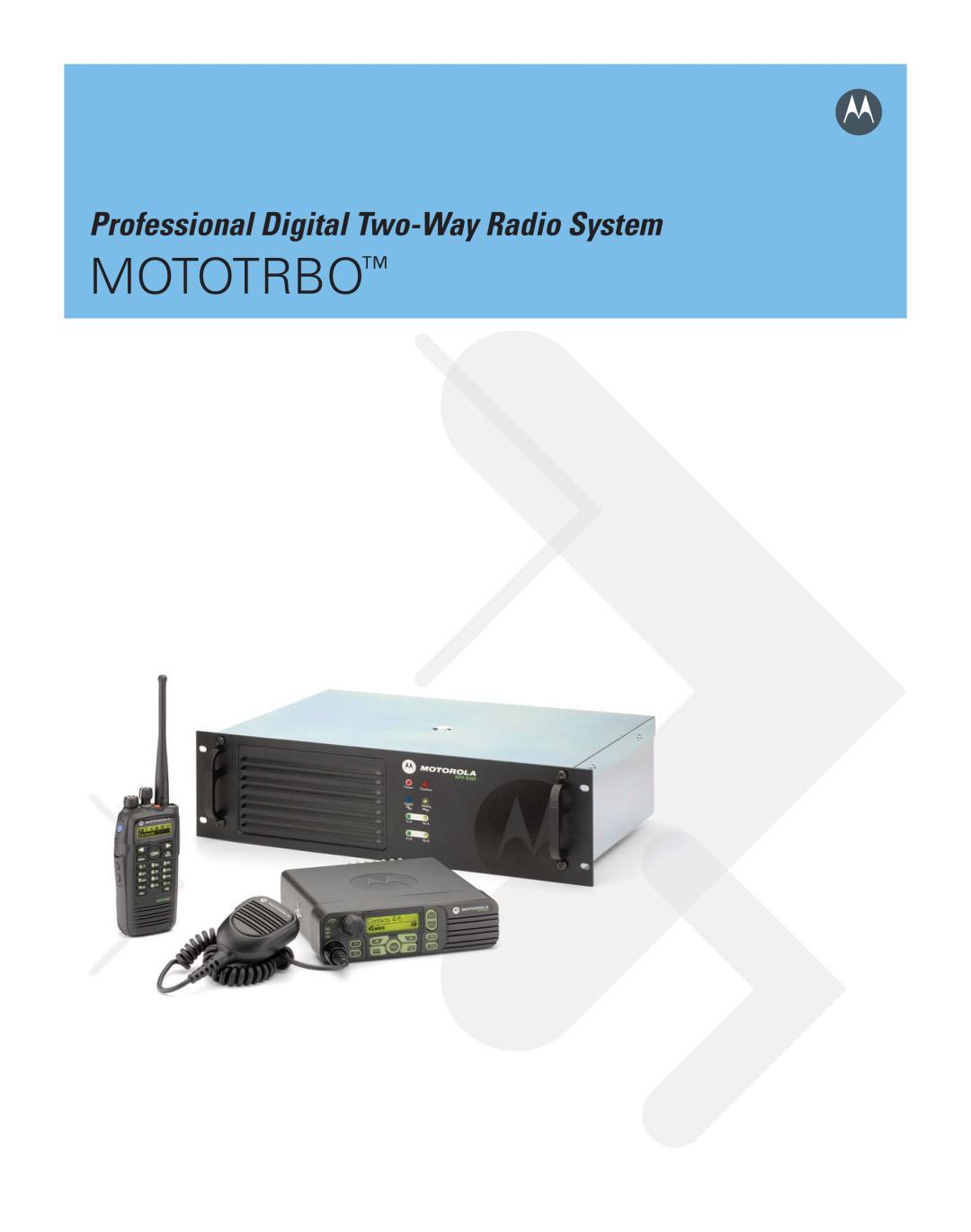 Motorola Professional Digital Two-Way Radio System brochure Mototrbo 