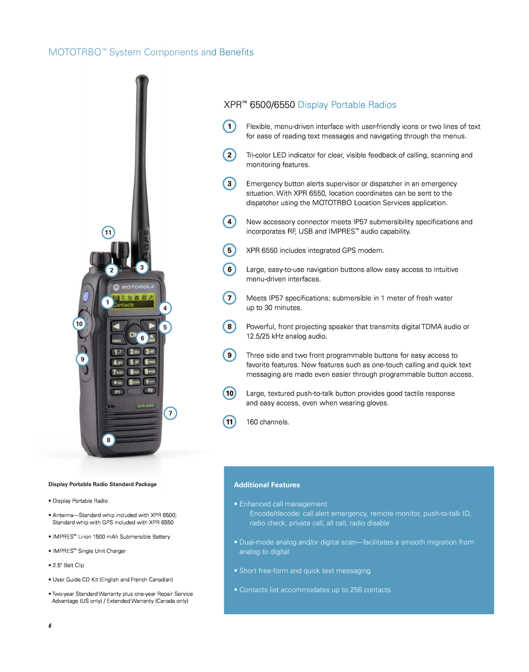 Motorola Professional Digital Two-Way Radio System MOTOTRBO System Components and Beneﬁts, Enhanced call management 