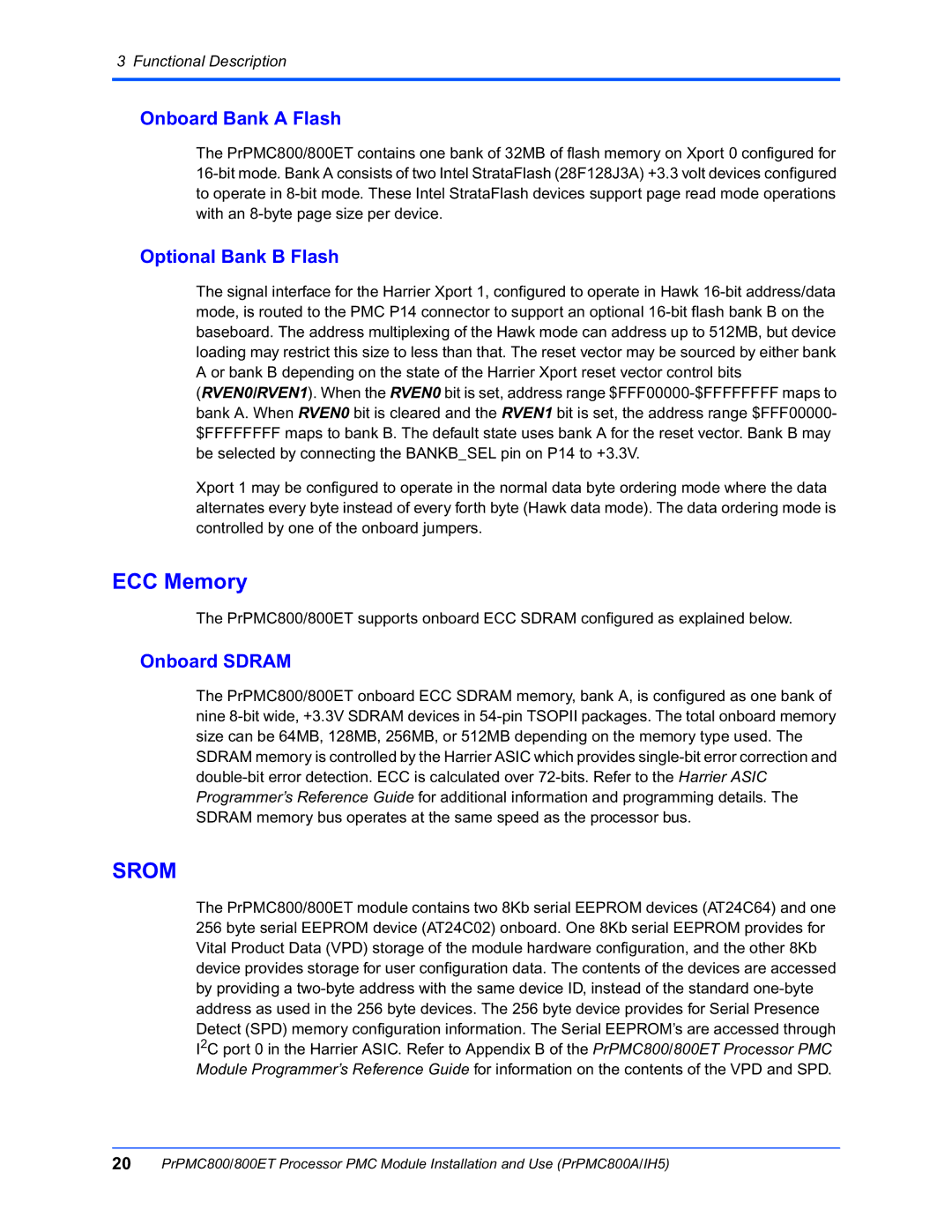 Motorola PRPMC800A/IH5 manual ECC Memory, Onboard Bank a Flash, Optional Bank B Flash, Onboard Sdram 