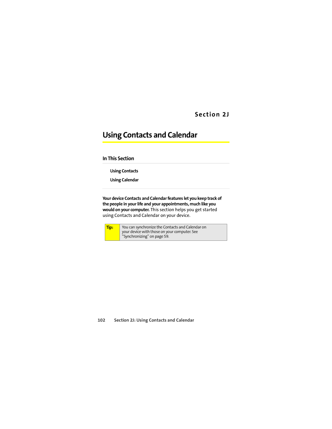 Motorola Q 9c manual Using Contacts and Calendar, Using Contacts Using Calendar 