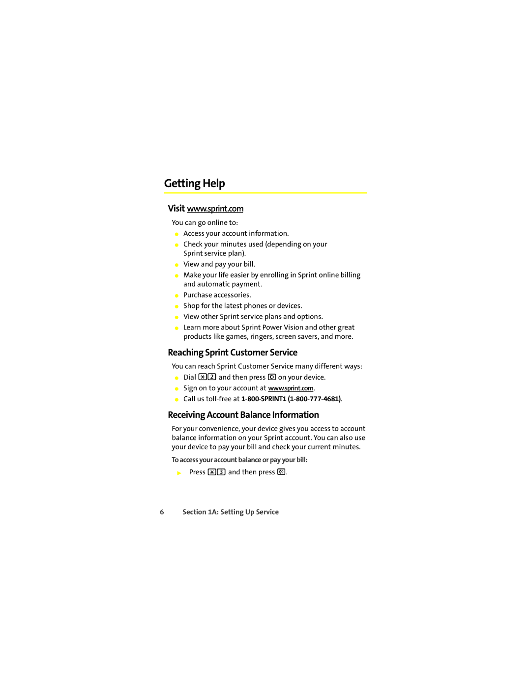 Motorola Q 9c manual Getting Help, Reaching Sprint Customer Service, Receiving Account Balance Information 