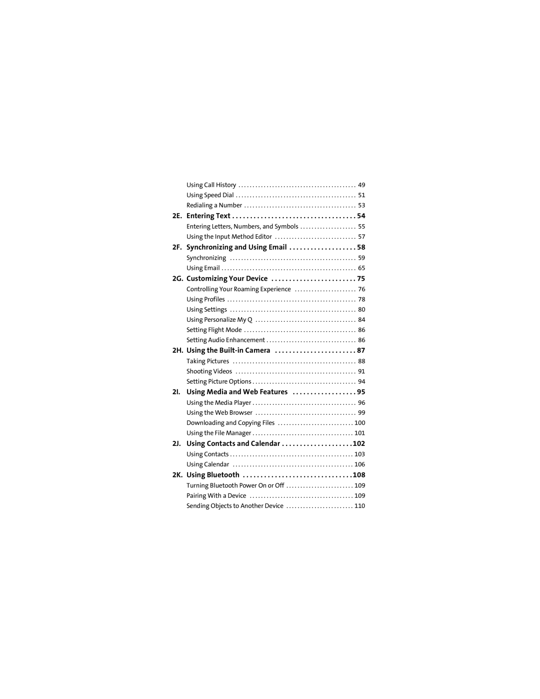 Motorola Q 9c manual 2E. Entering Text, 2F. Synchronizing and Using Email, 2G. Customizing Your Device, 2K. Using Bluetooth 