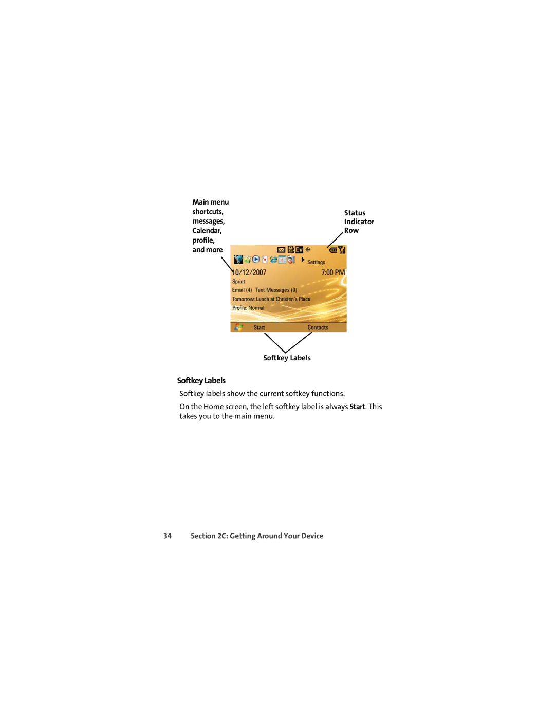 Motorola Q 9c manual Main menu Shortcuts Status Messages, Calendar Row Profile More Softkey Labels 