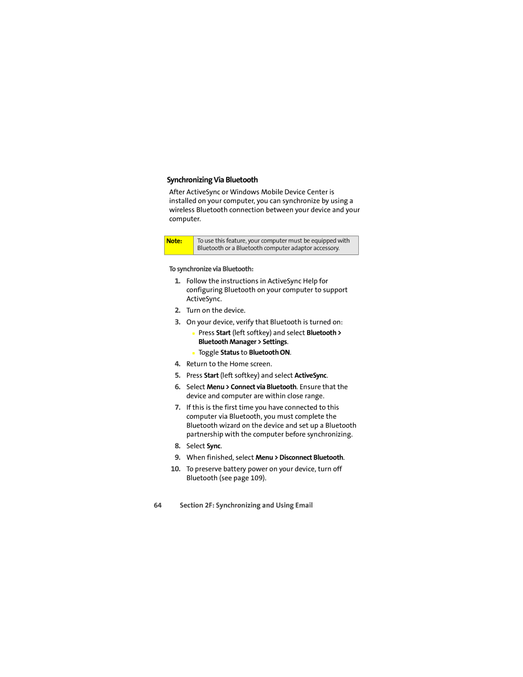 Motorola Q 9c manual Synchronizing Via Bluetooth, To synchronize via Bluetooth, Toggle Status to Bluetooth on 