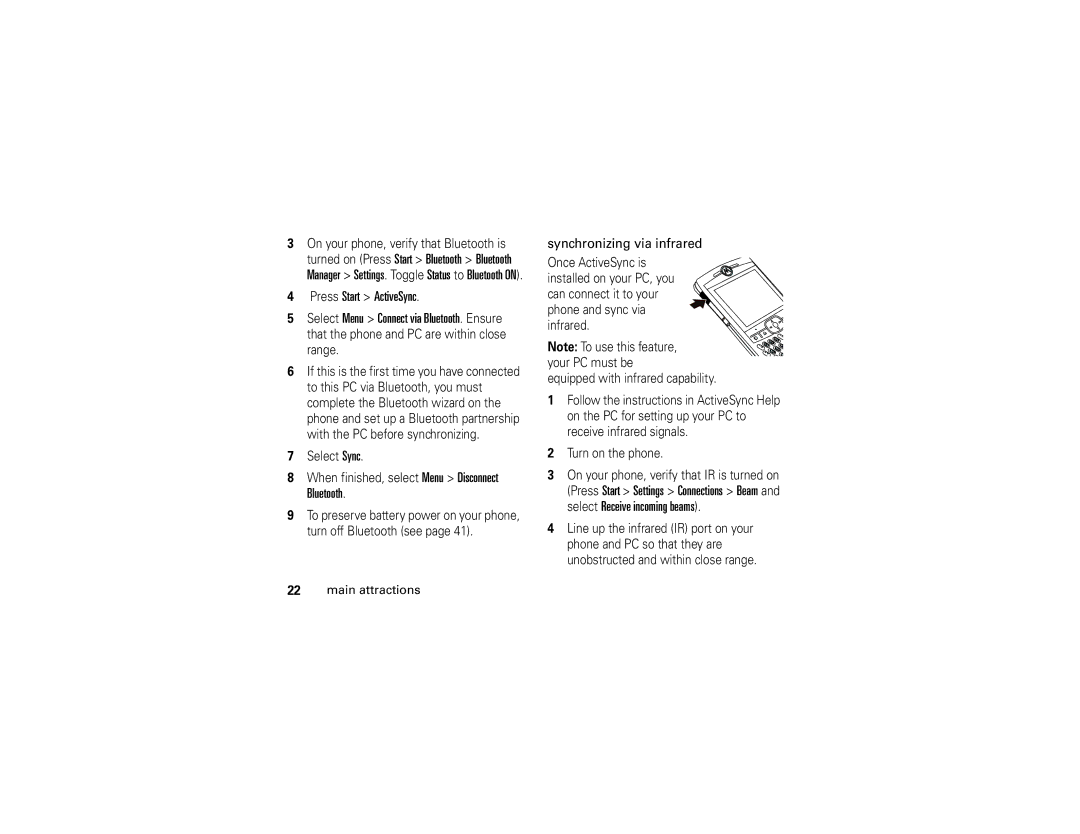 Motorola Q manual Press Start ActiveSync, Select Menu Connect via Bluetooth. Ensure 