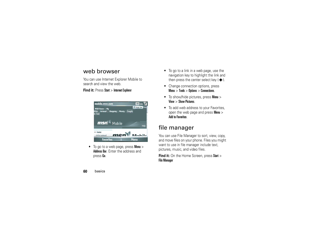 Motorola Q manual Web browser, File manager, Find it Press Start Internet Explorer, Menu Tools Options Connections 