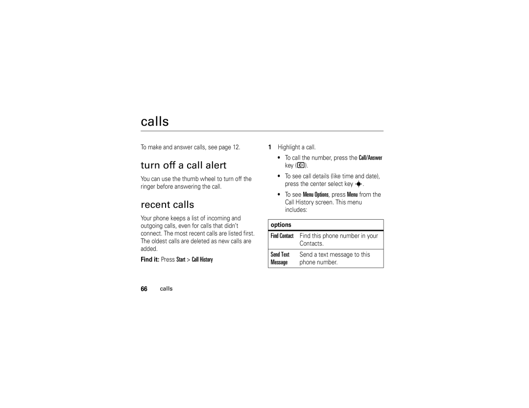 Motorola Q manual Calls, Turn off a call alert, Recent calls, Find it Press Start Call History 