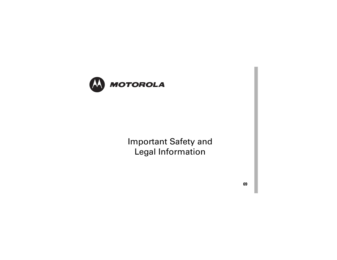 Motorola Q700 manual Important Safety Legal Information 