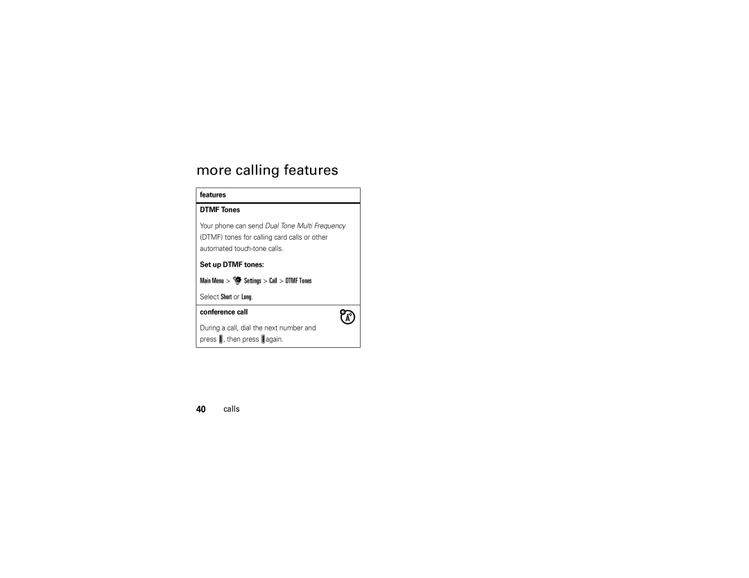 Motorola QA30 manual More calling features, Main Menu u Settings Call Dtmf Tones, Features Dtmf Tones, Set up Dtmf tones 