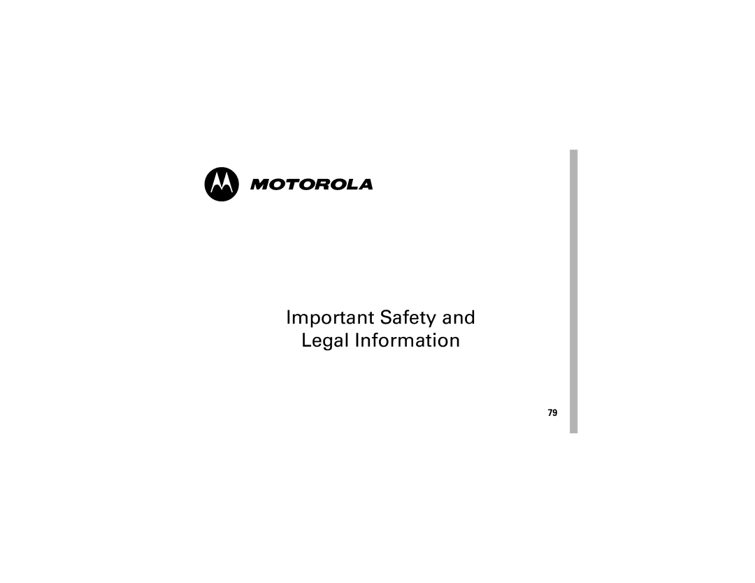 Motorola QA30 manual Important Safety Legal Information 