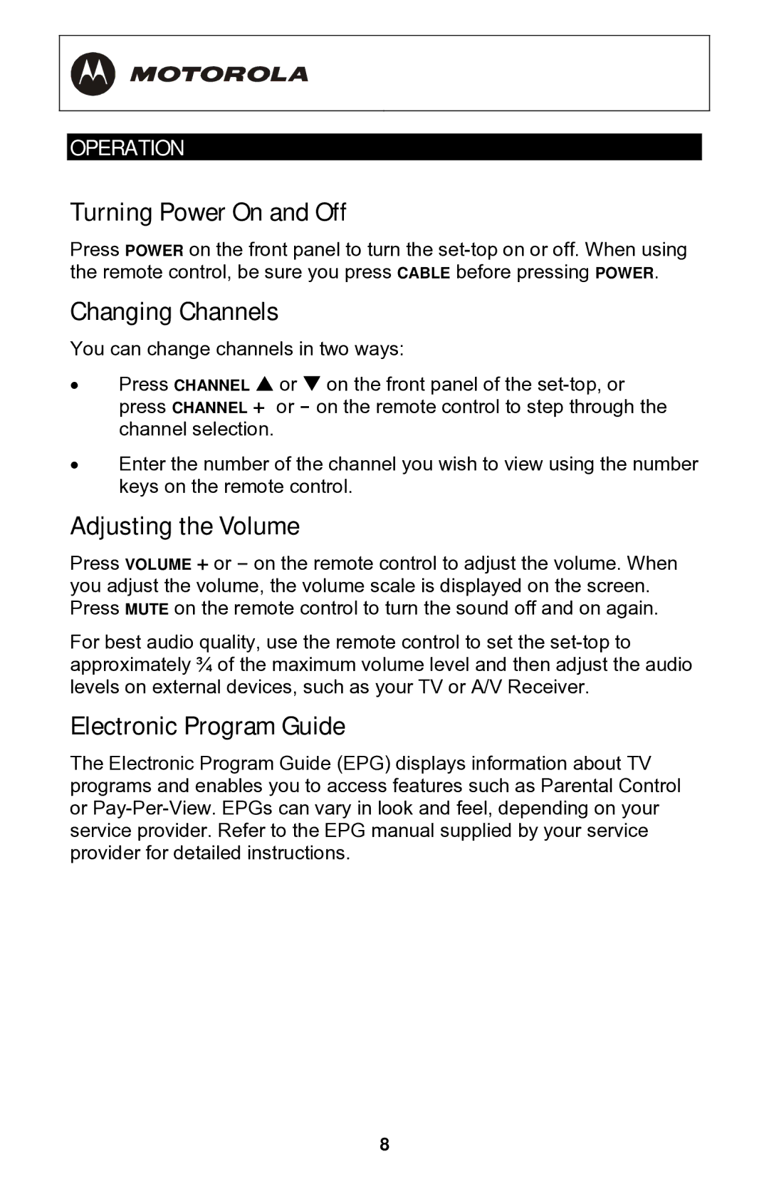 Motorola QIP64xx Series manual Turning Power On and Off, Changing Channels, Adjusting the Volume, Electronic Program Guide 