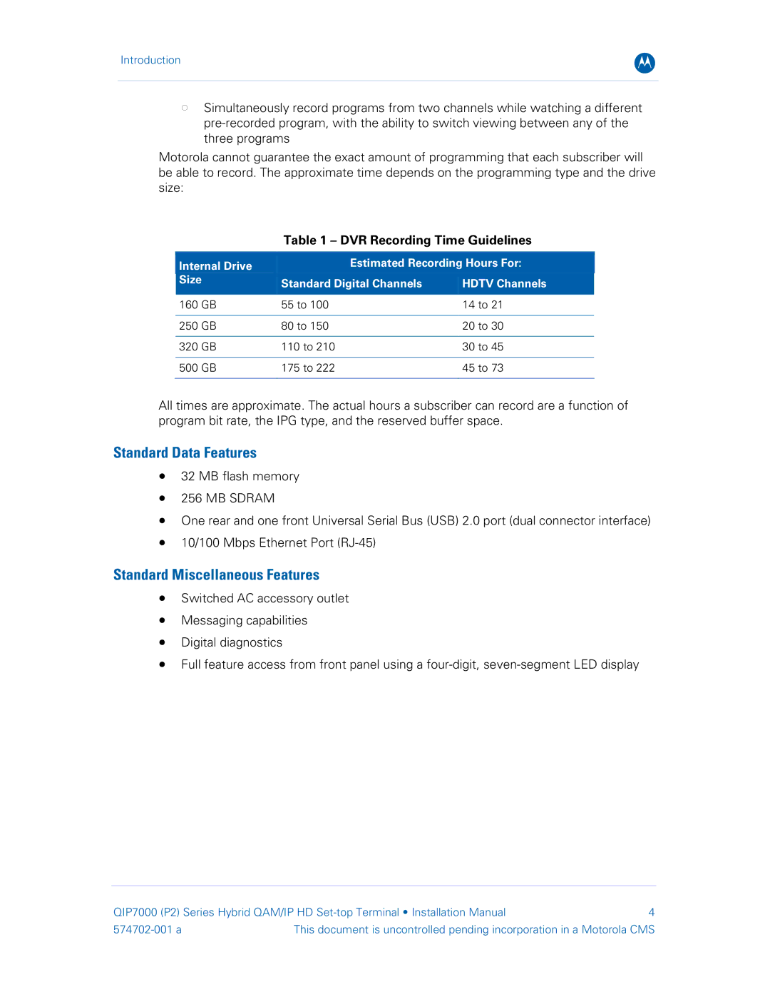 Motorola QIP7000 installation manual Standard Data Features 